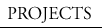 PROJECTS